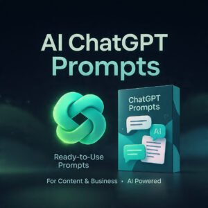 AI ChatGPT Prompts | Ready-to-Use Prompts for Content, Business & Creativity
